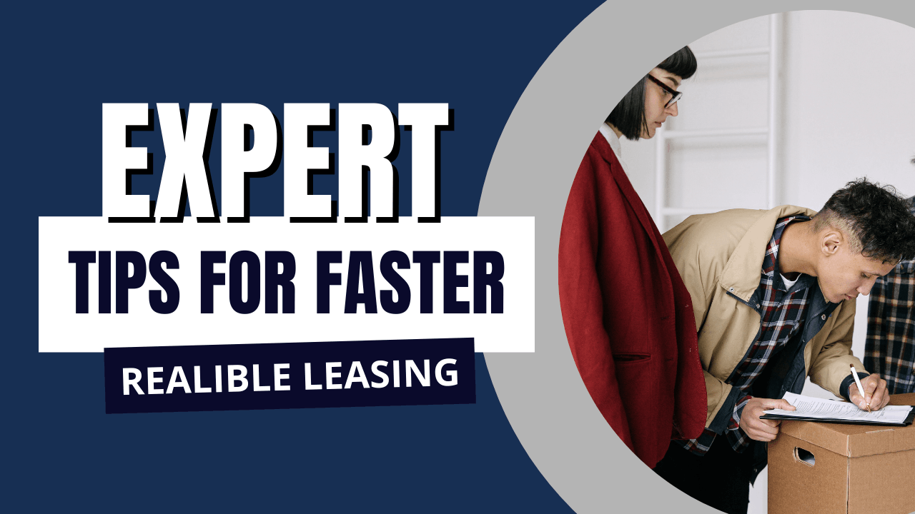 Struggling to Find a Tenant? Expert Tips for Fast and Reliable Leasing